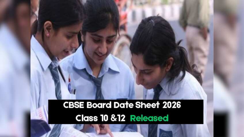 CBSE Class 10, 12 Board Exam Date Sheet announced for 2026
