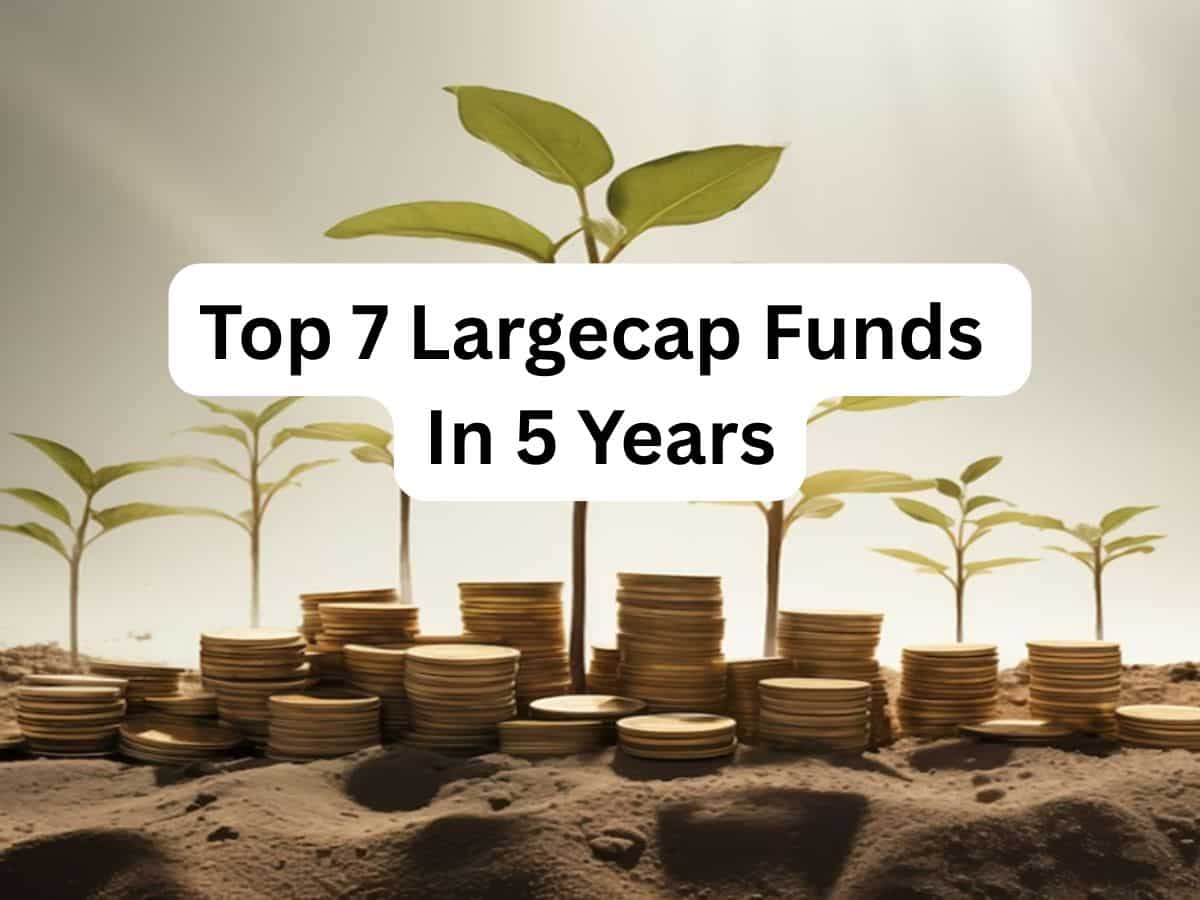 Top 7 Largecap Funds In 5 Years: Rs 15,000 monthly SIP in No. 1 scheme has led to Rs 15.5 lakh wealth