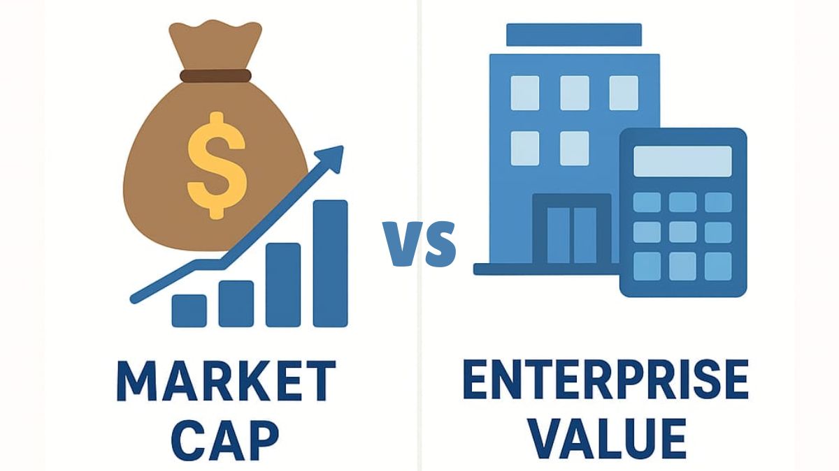 EXPLAINED: Market Cap vs Enterprise Value—Why investors must know the difference?
