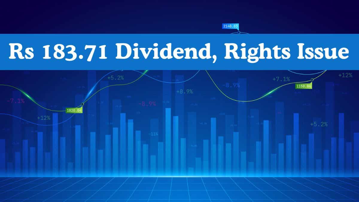 Rs 183.71 Dividend, Rights Issue: 12 Stocks turn ex-date today—Full list