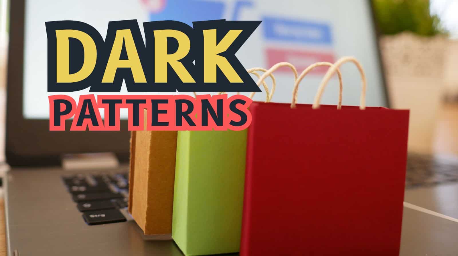 Dark Patterns Explained: How apps push you into choices you didn’t make