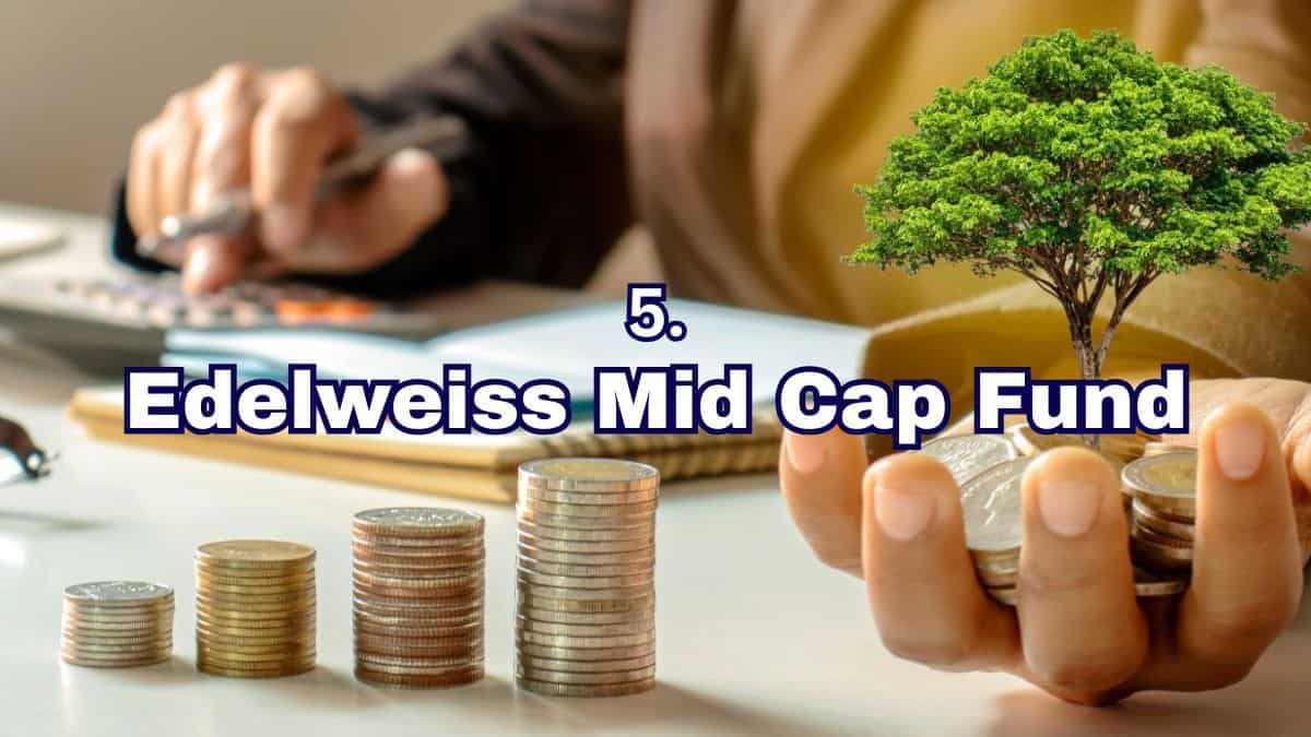 Edelweiss Mid Cap Fund 