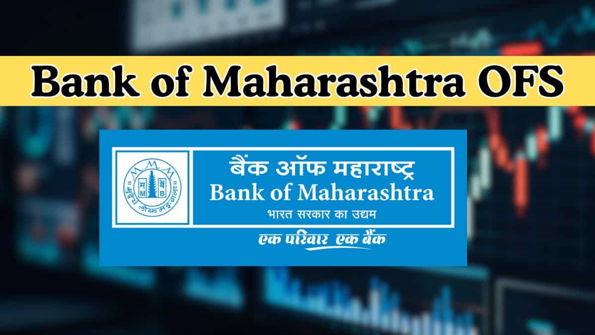 Bank of Maharashtra OFS: Retail window to open on Dec 3—Check floor price and other key details