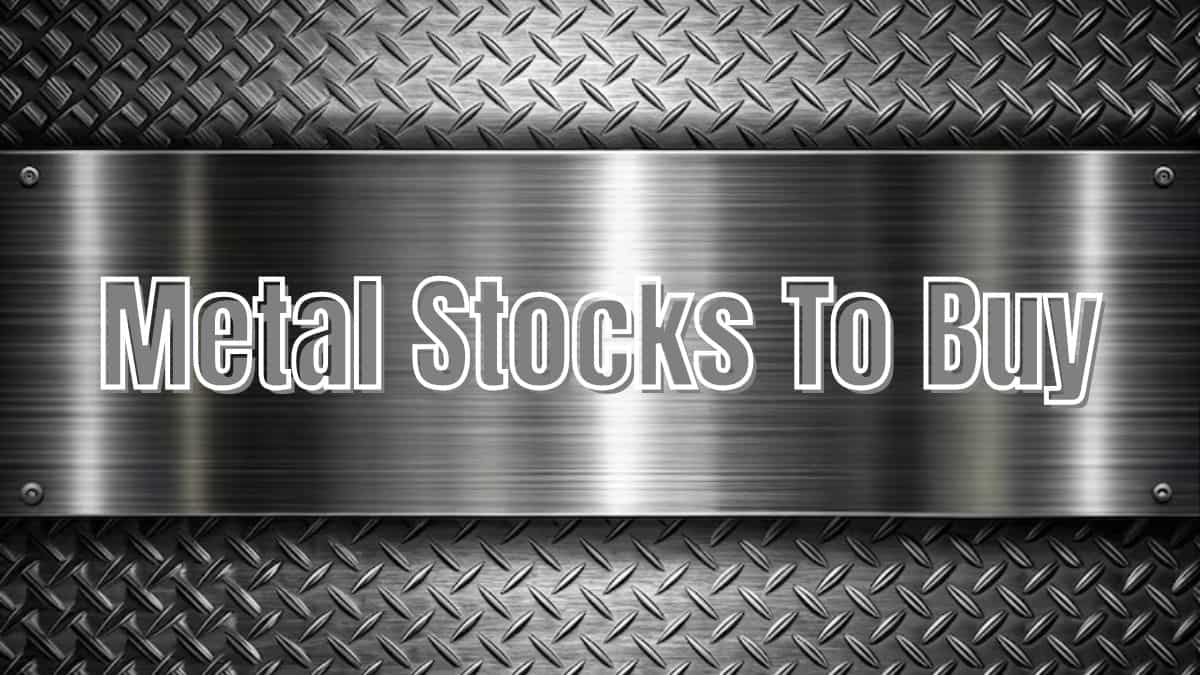 Metals Stocks To BUY: MOFSL top 8 picks with up to 23% upside potential – Should you buy now?