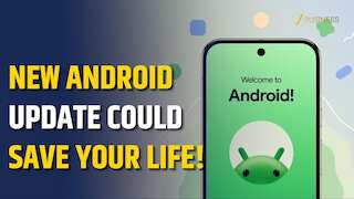 Google Launches Emergency Live Video for Android to Share Real-Time Views with Responders.