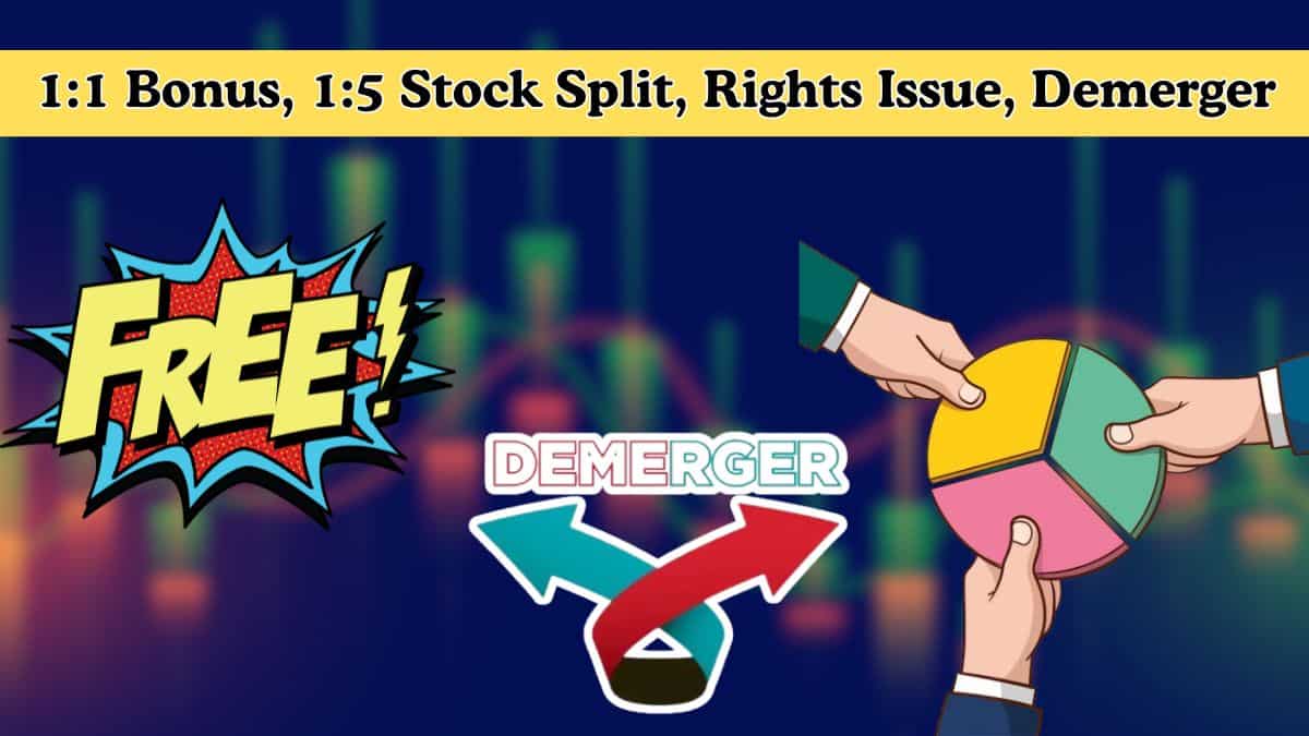 1:1 Bonus, 1:5 Stock Split, Rights Issue, Demerger: 4 stocks turning ex-date on Friday, 26 December—FULL LIST