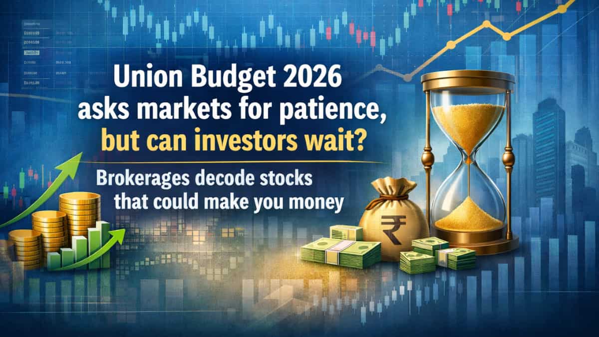 Budget 2026 asks D-Street for patience, but can it wait? Brokerages decode key moves, winning stocks