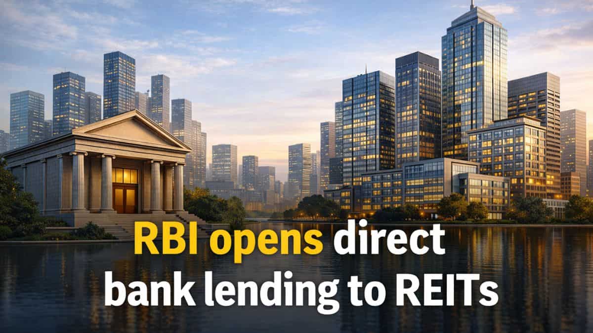 RBI opens direct bank lending to REITs — what it means for real estate financing?