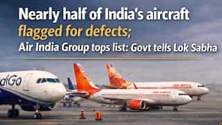 Nearly 50% of India’s aircraft found with recurring defects; Air India Group tops list: Govt tells Lok Sabha