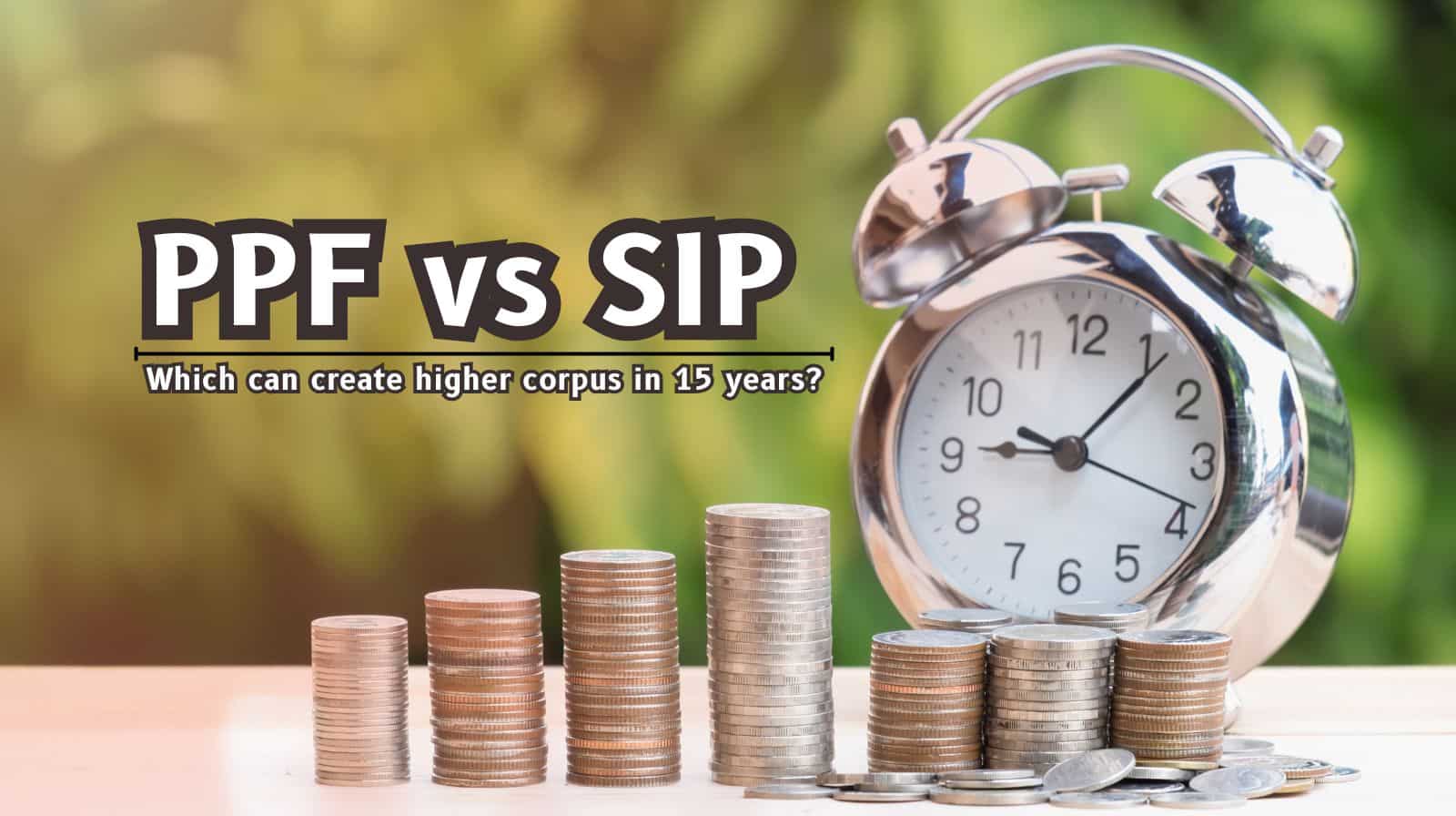 PPF vs SIP with Rs 1,11,111/year investment: Which can create higher corpus in 15 years?