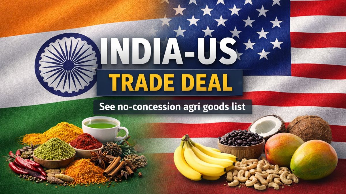 Tea, Spices & Citrus Fruits: See no-concession agri goods list as India protects its farmers in US trade deal