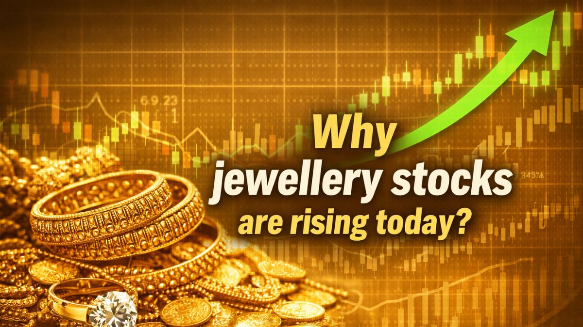 Why are jewellery stocks rising today?