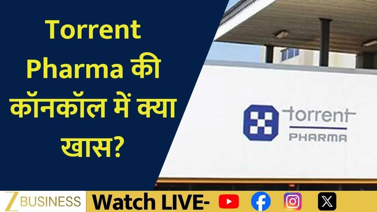 torrent pharma concall growth focus pharma stock outlook