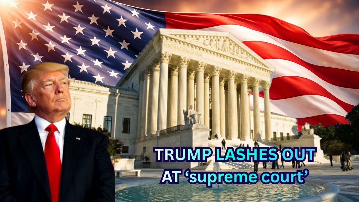 Trump lashes out at 'supreme court' once again, vows to explore other tariff powers