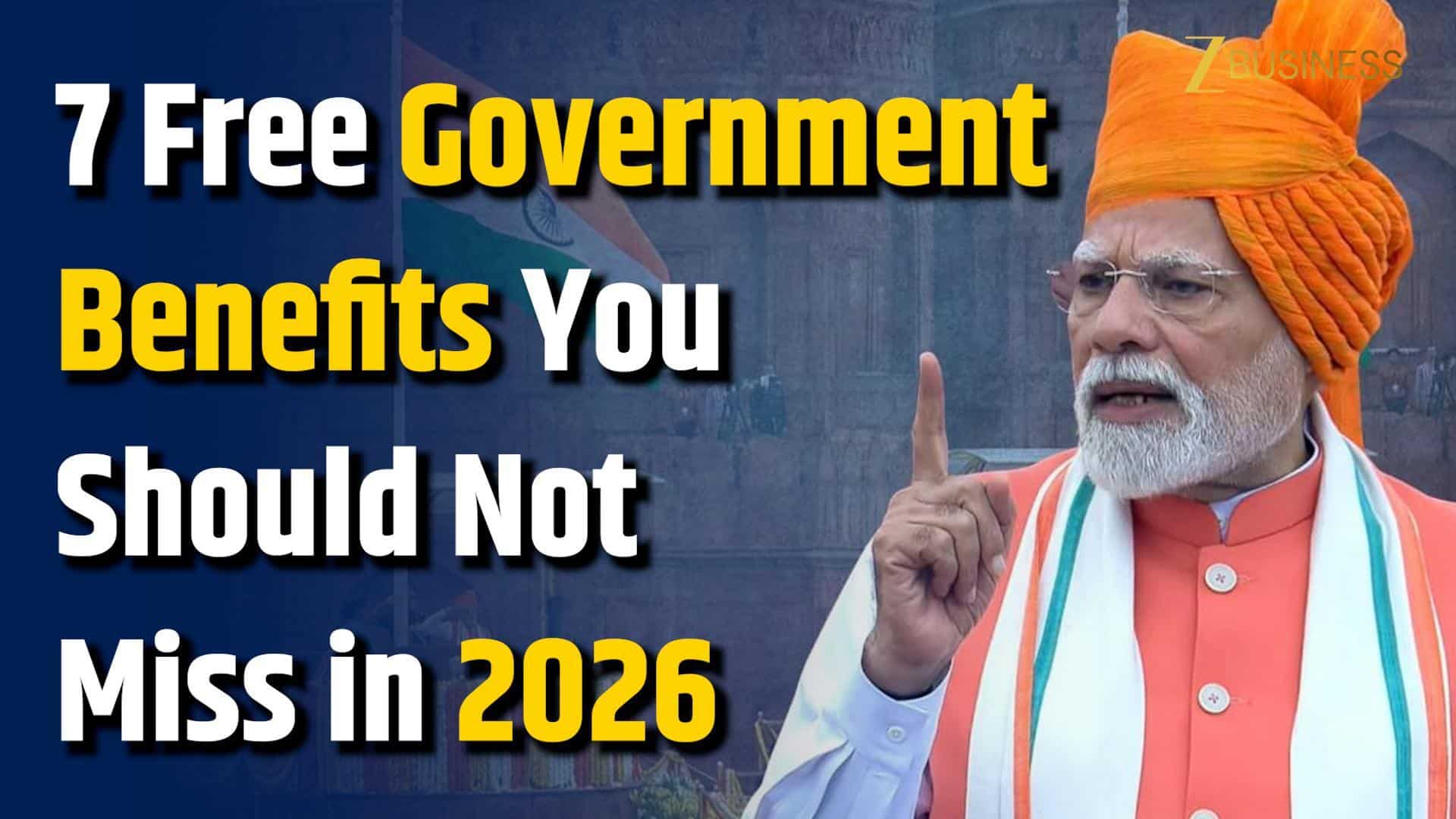 7 Free Government Benefits Many Indians Forget to Claim in 2026