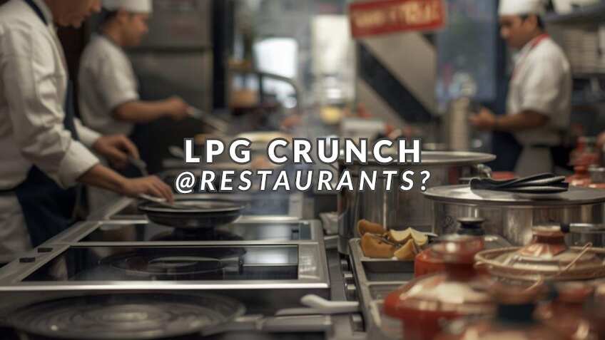New menu, smart cooking, induction cooktops! How restaurants plan to weather the LPG storm