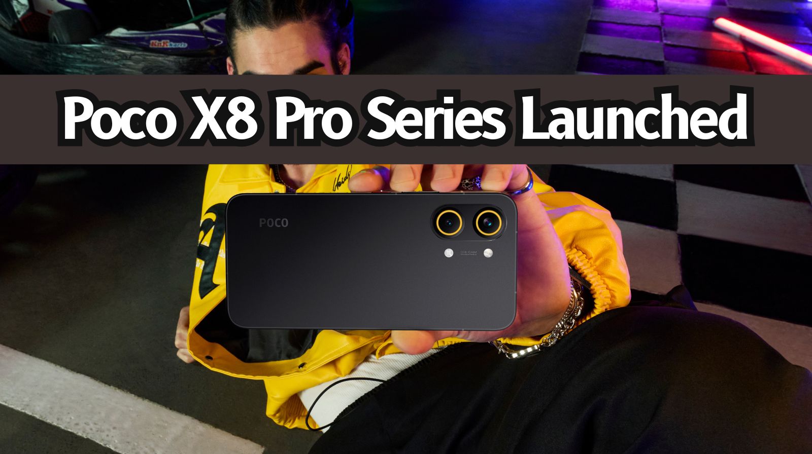 Poco X8 Pro Series Launched in India: Everything to know about X8 Pro Max, X8 Pro & Iron Man Edition