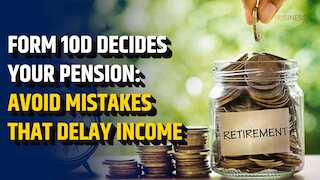 EPFO Form 10D explained: How small mistakes can delay your monthly pension
