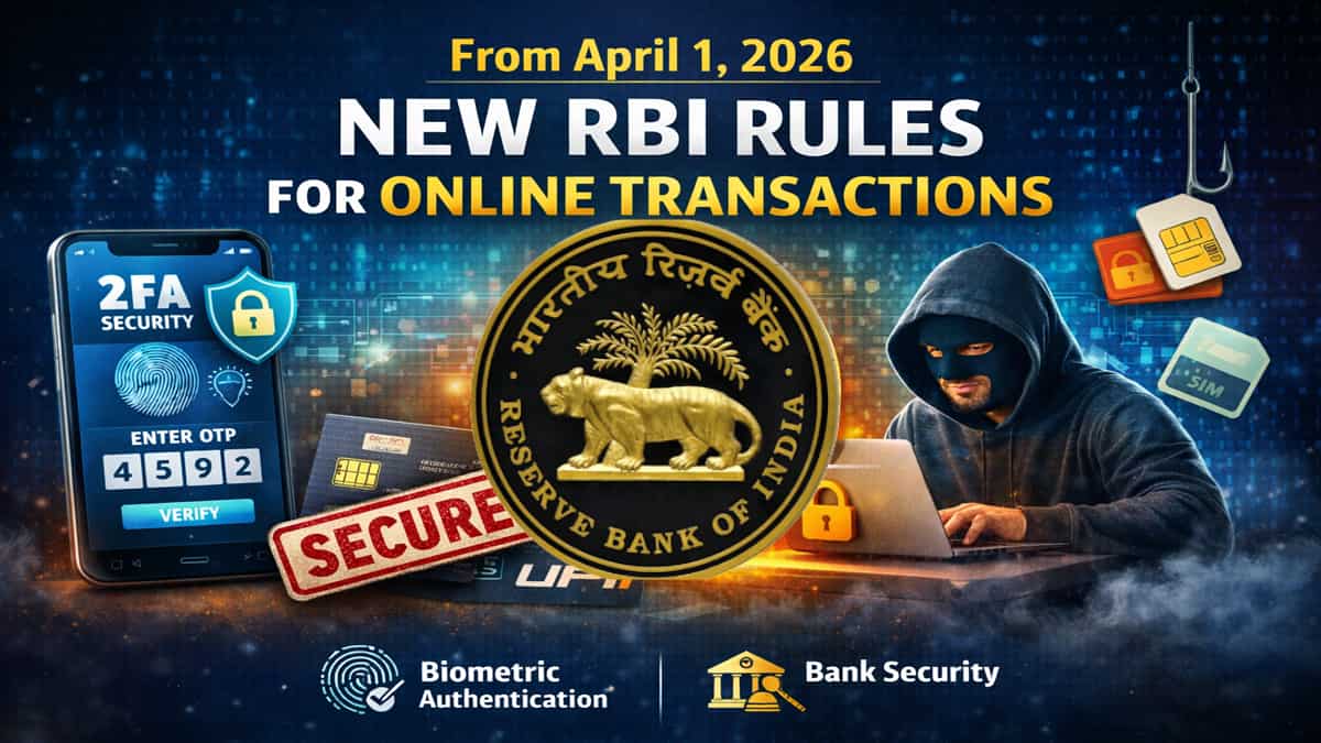 From April 1, online transactions to change under new RBI rules: What will change for you?