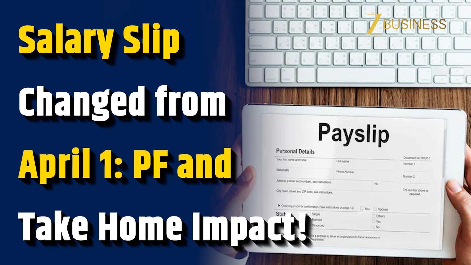 Salary Structure Changed: Basic Pay 50%, PF and Take Home Salary Impact