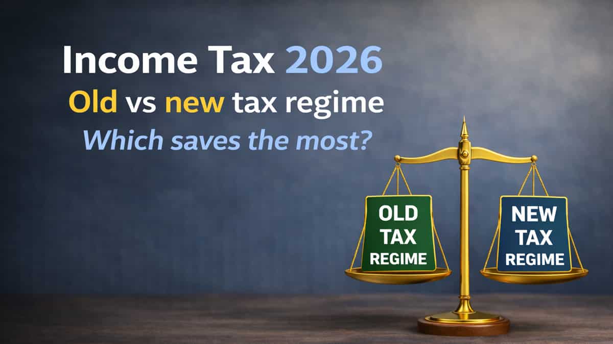 Income Tax 2026: 80C, 80D, 80E gone? Old vs New tax regime — Which saves more