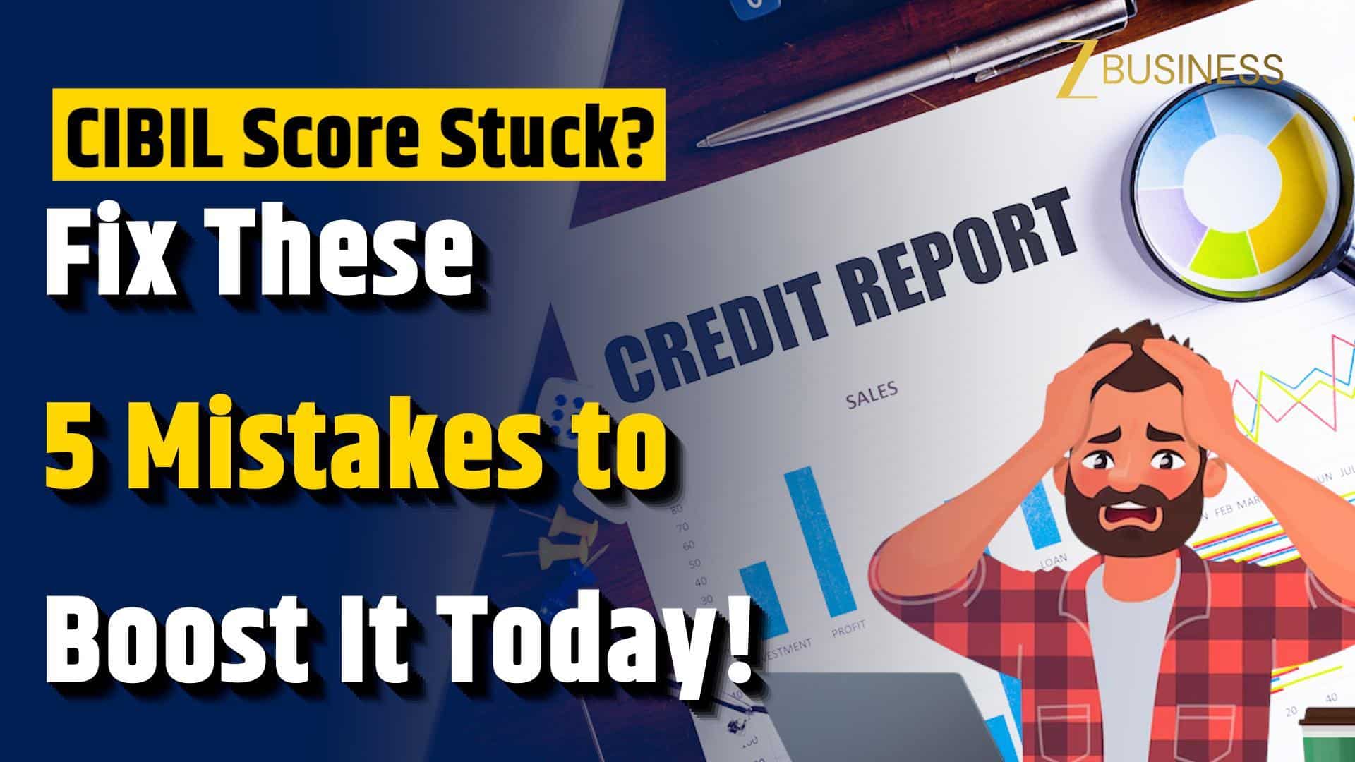 Credit Score Not Improving? Fix Credit Utilisation and Report Errors Fast