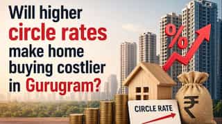 Will higher circle rates make home buying costlier in Gurugram? Experts weigh in