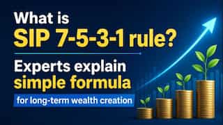 What is SIP 7-5-3-1 rule? Experts explain simple formula for long-term wealth creation