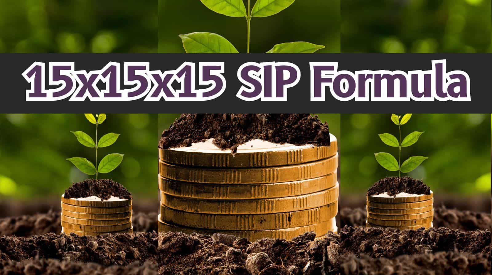 15x15x15 SIP Formula: In how many years can your Rs 15,000 monthly investment grow to over Rs 1 crore using the formula?