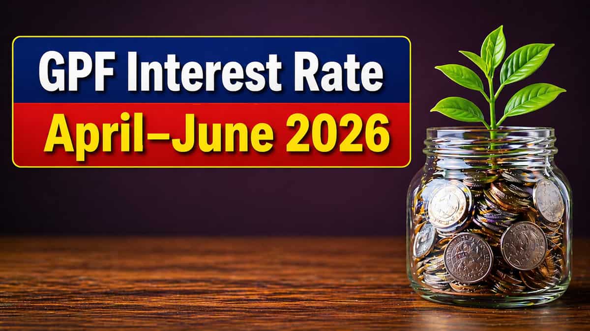 GPF interest rate April–June 2026: Check latest returns for govt employees