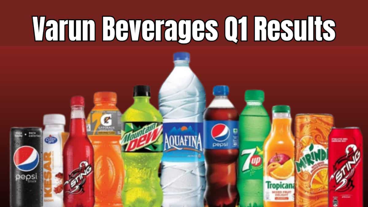 Varun Beverages Q1 Results: PepsiCo bottler profit jumps 20%, revenue up 18% — Dividend announced 