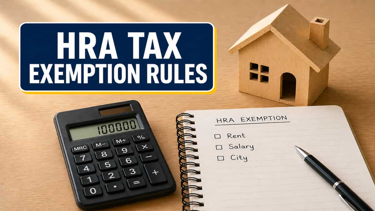 HRA tax exemption: How rent, salary, city decide your tax savings