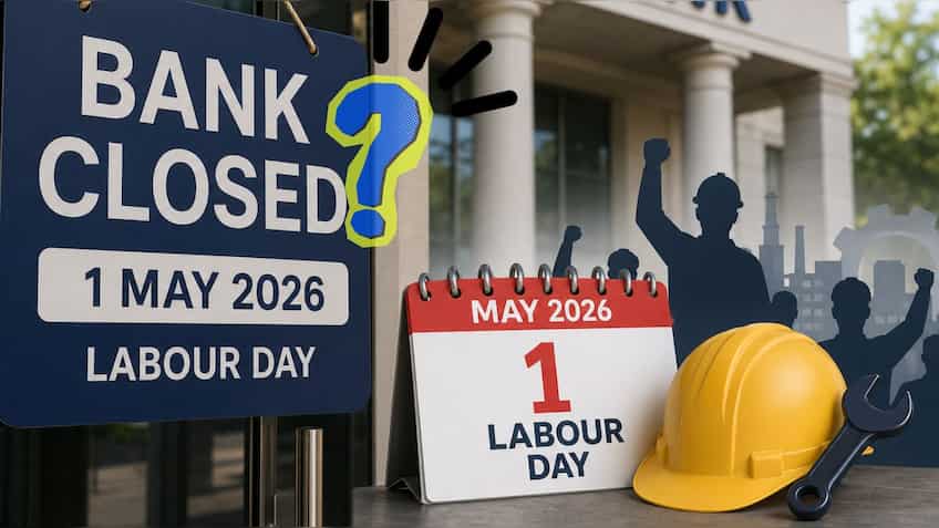 Labour Day 2026: Are banks near you open on May 1?