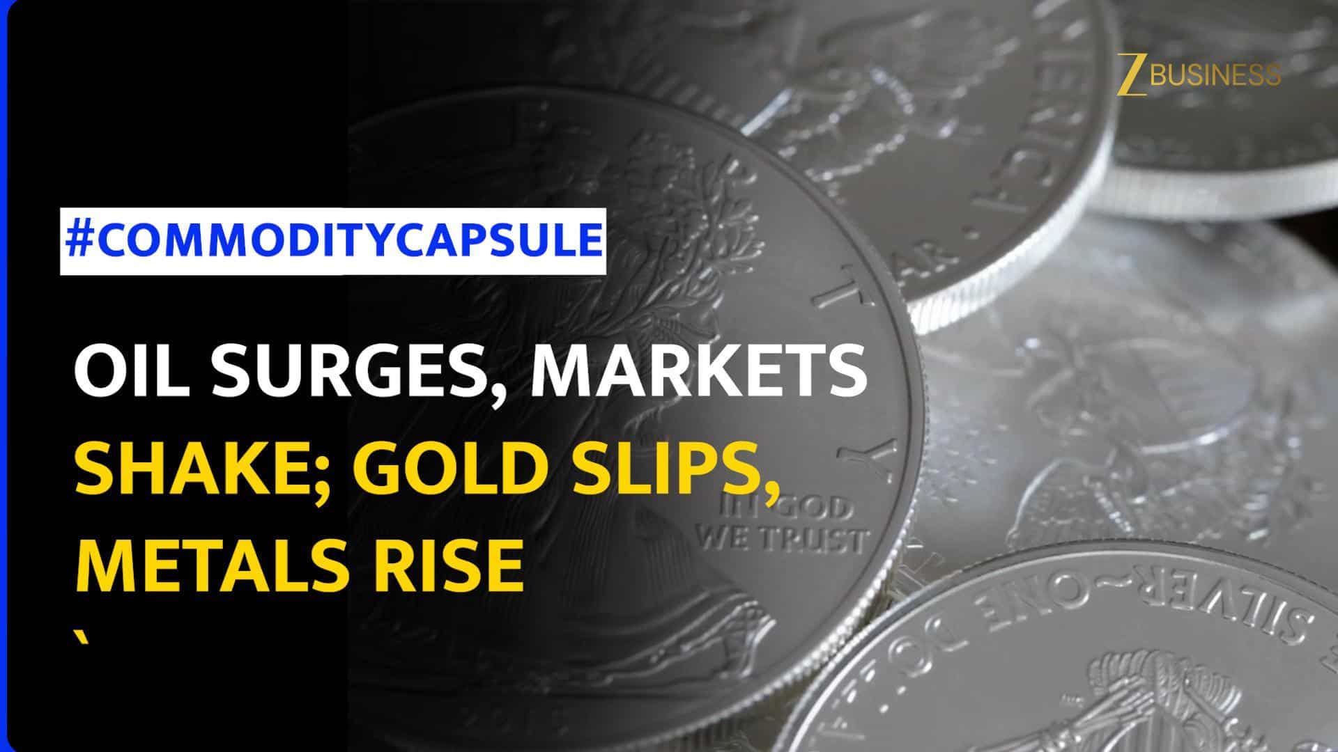 Oil jumps on US-Iran tension; gold dips, metals gain on supply fears