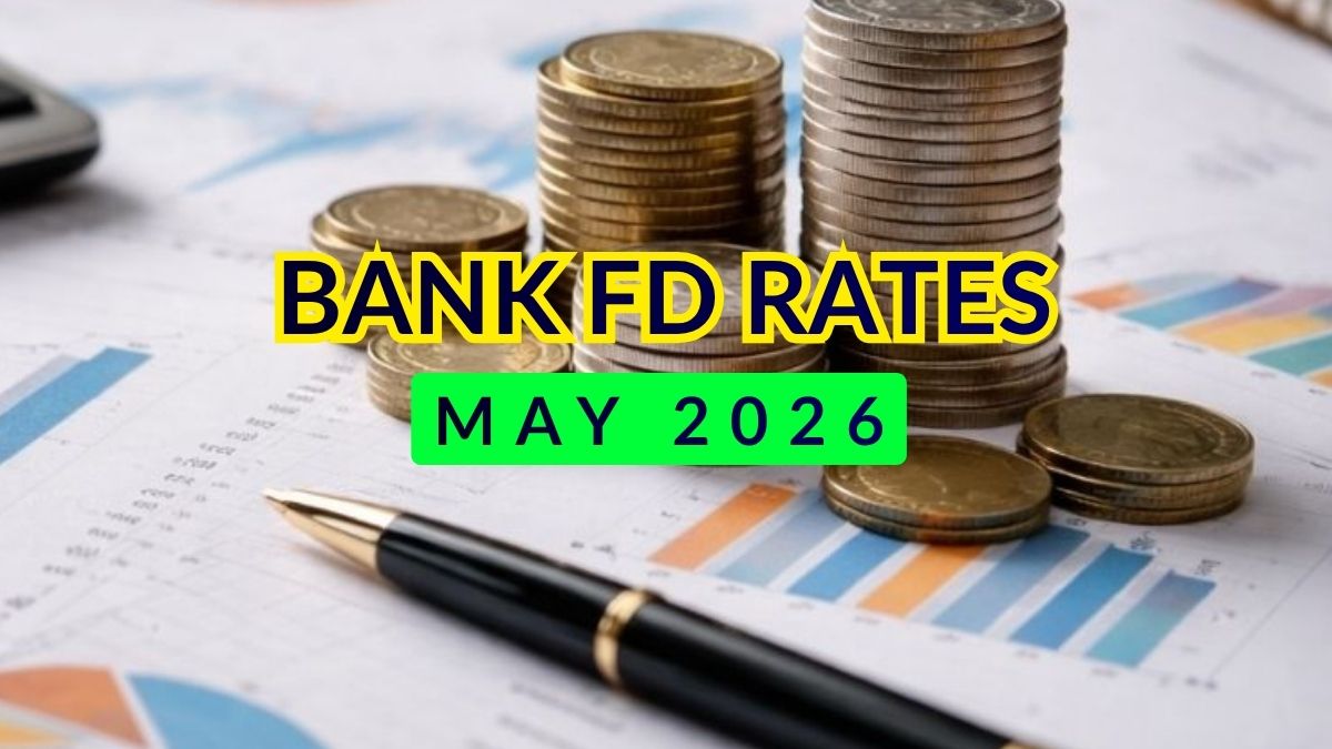 FD Rates in May 2026: SBI, PNB, other major lenders pay these returns in 1, 3, 5 years now—Learn with examples