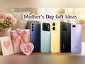 Mother's Day 2026 Gift Ideas: 5 smartphones under