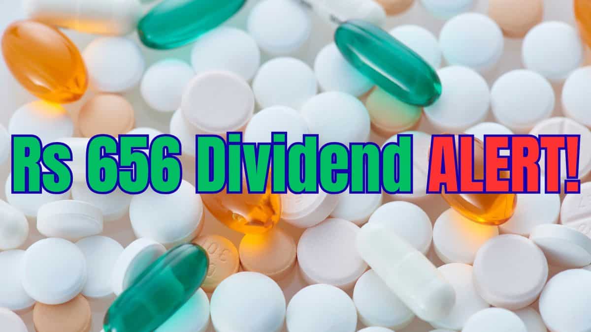 Rs 525 Dividend + Rs 131 Special Dividend: Pharma company declares 6,560% payout - Check record date