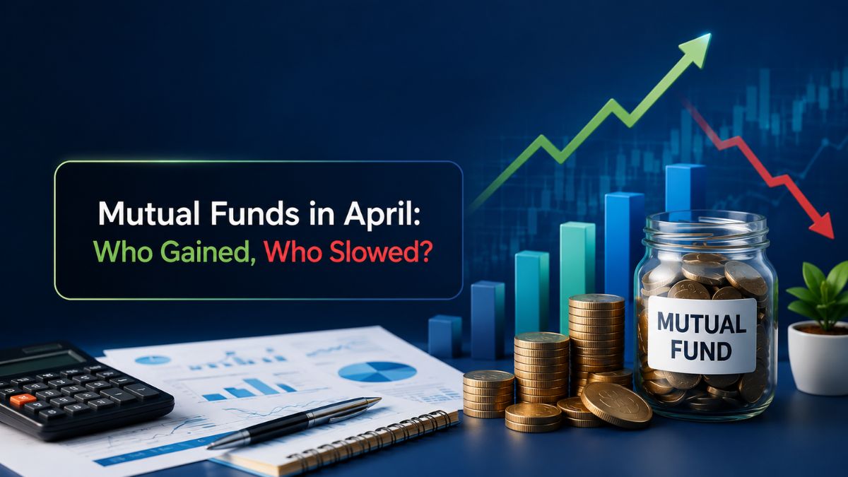 Mutual Fund Investment Trends: Who gained, who slowed, and where did investors move money in April?