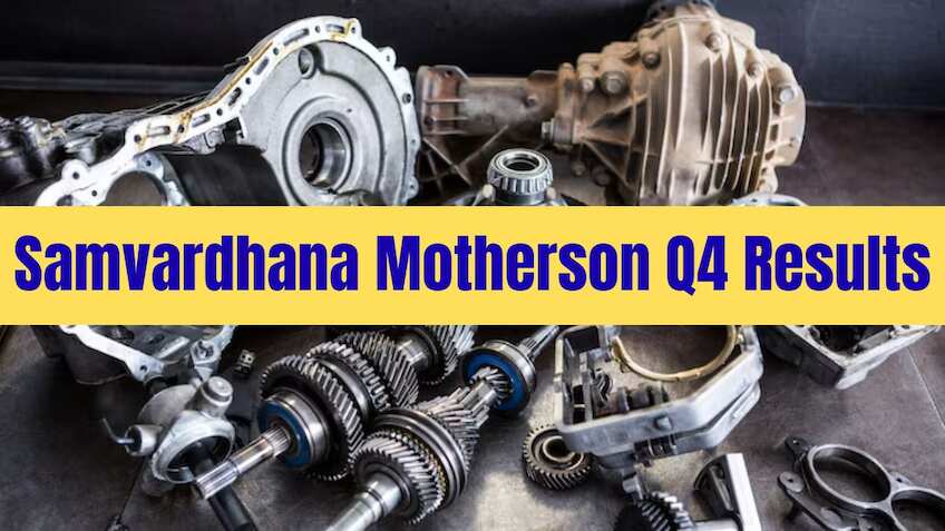 Samvardhana Motherson Q4 Results: Auto component maker profit jumps 40%, revenue rises 17%; dividend announced