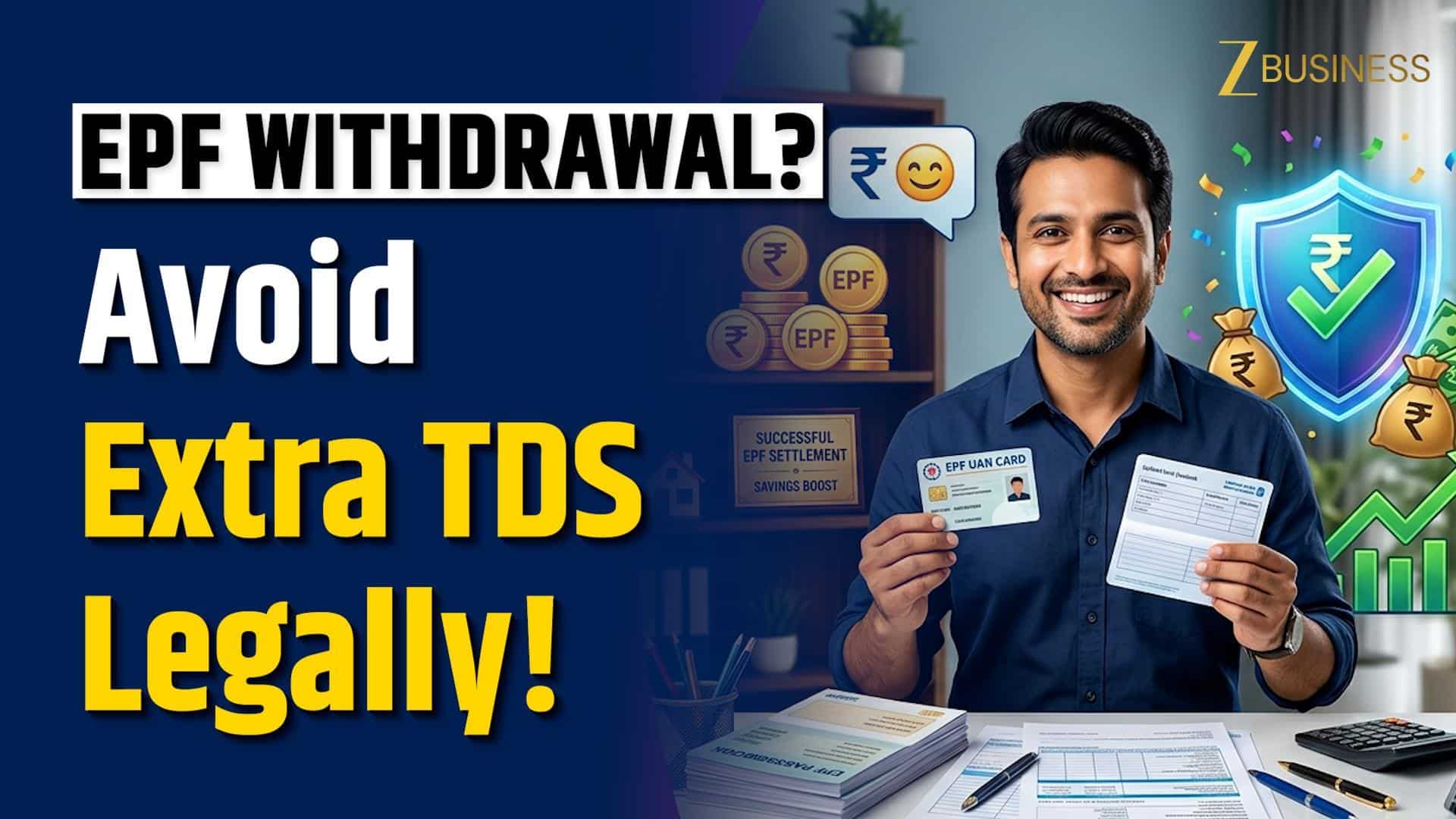 EPF Withdrawal Before 5 Years? Know These Rules To Avoid Extra TDS Deduction