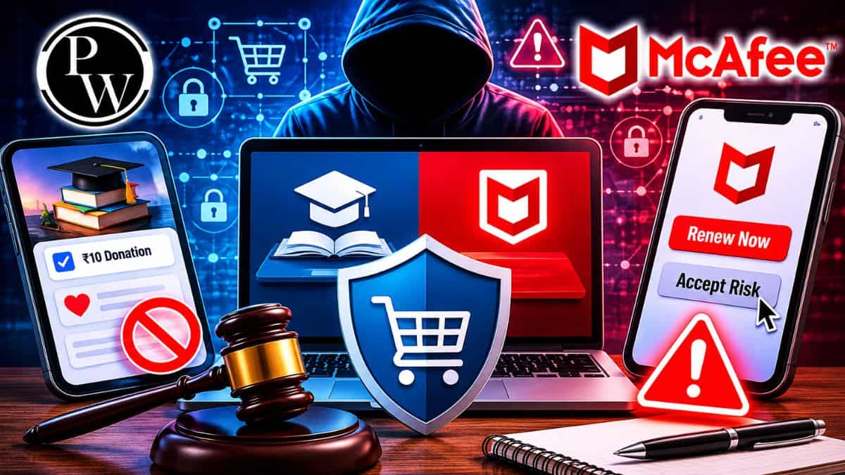 PhysicsWallah, McAfee fined Rs 6 lakh over suspected dark pattern use