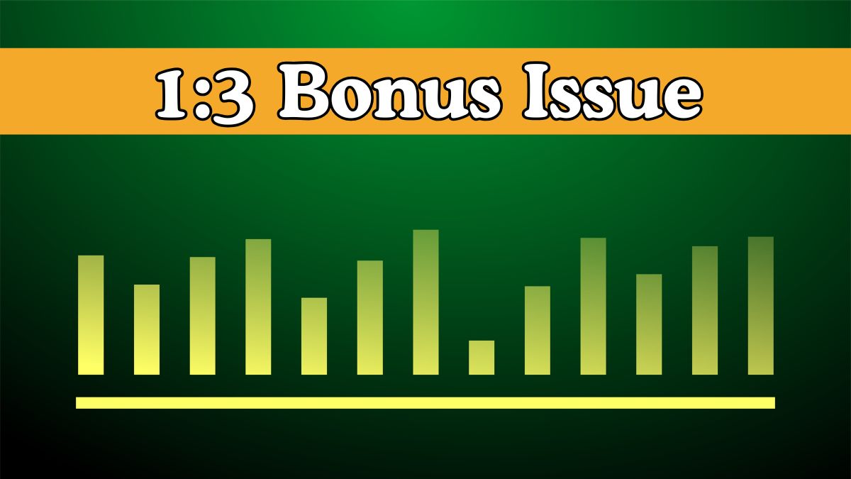 1:3 Bonus Issue: Bank to give free shares to shareholders; record date on June 12