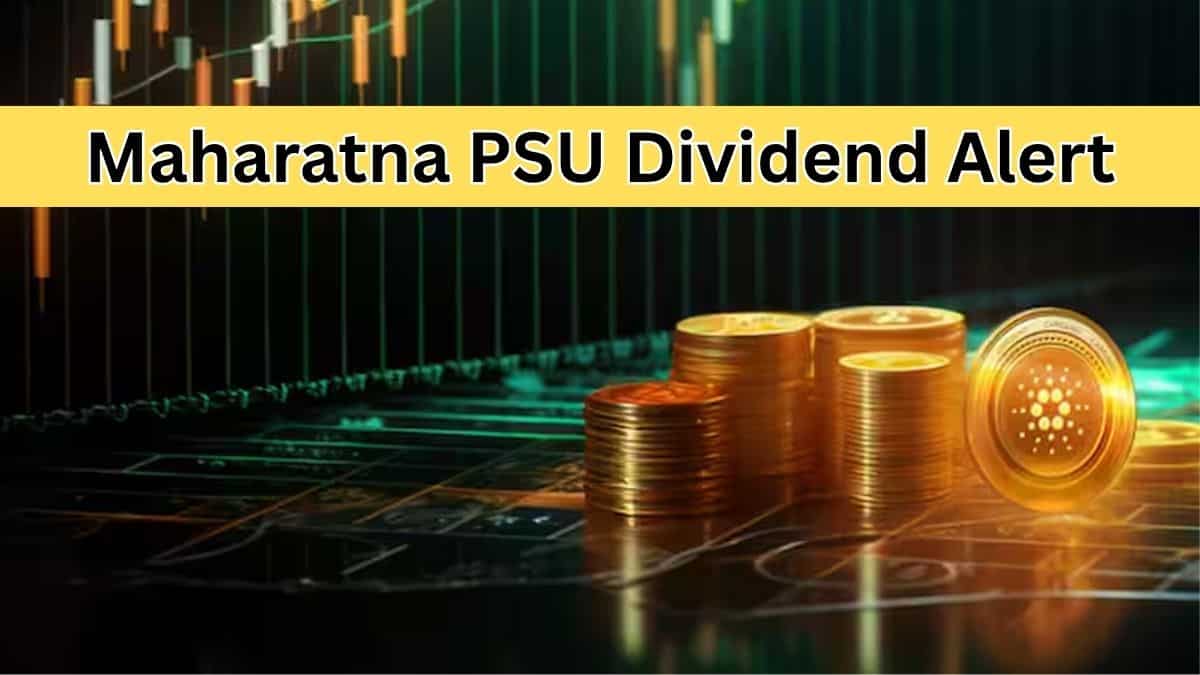 Maharatna PSU Dividend Alert: Board to decide FY26 final payout on June 29
