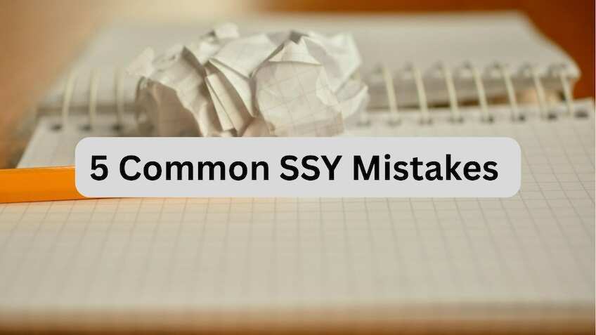 Sukanya Samriddhi Yojana: 5 common SSY mistakes that may affect your returns