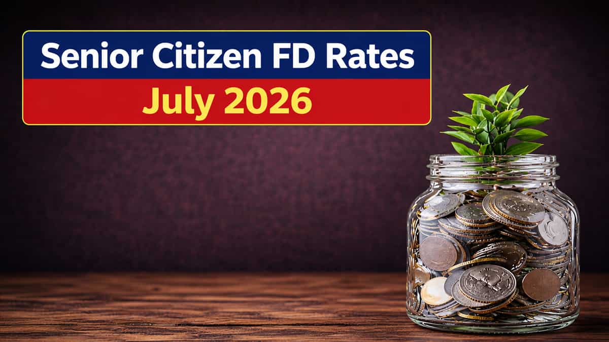 Senior citizen FD rates in July 2026: SBI, HDFC Bank, ICICI Bank, PNB, Axis Bank, Bank of Baroda compared; check latest interest rates