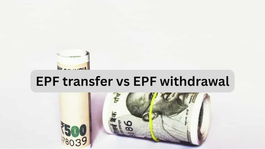 EPF transfer vs EPF withdrawal: Which option should you choose after switching jobs?