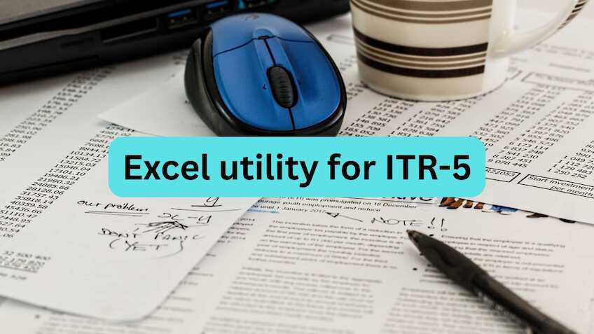 ITR Filing 2026: Excel utility for ITR-5 now available; check eligibility