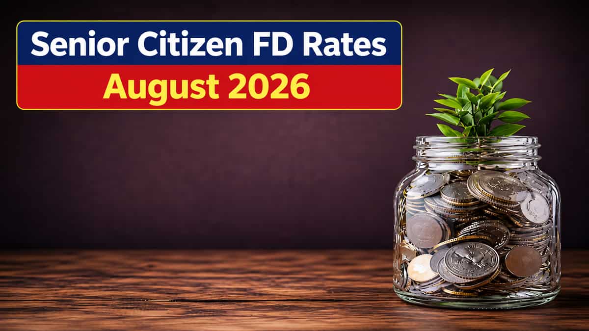 Senior citizen FD rates in August 2026: SBI, HDFC Bank, ICICI Bank, PNB ...