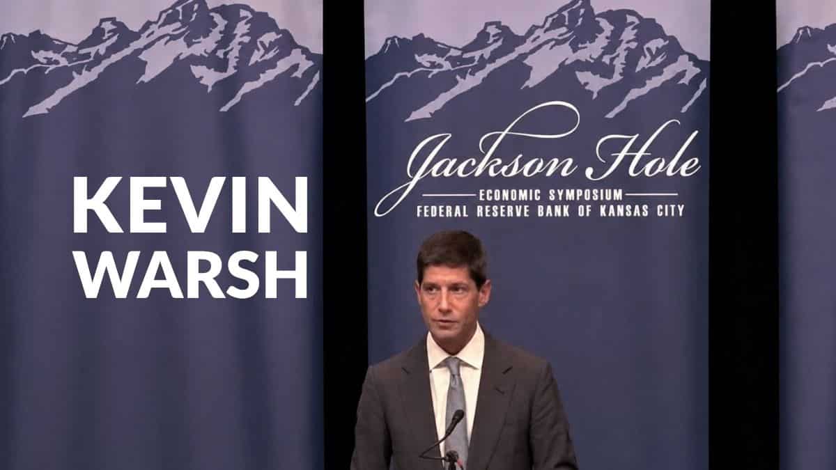 Fed Chair Kevin Warsh s Jackson Hole Speech 10 Things To Know Before fed-chair-kevin-warsh-s-jackson-hole-speech-10-things-to-know-before