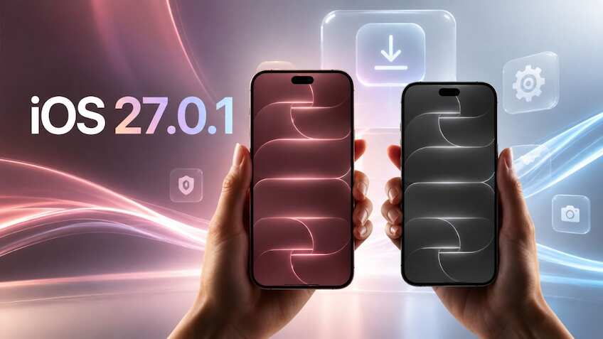 Apple releases iOS 27.0.1: Fixes face ID, camera and touchscreen bugs ...